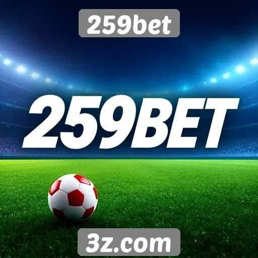 Análise da plataforma de apostas 259bet e seus recursos